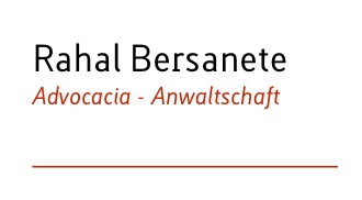 Rahal Bersanete Advocacia - Anwaltschaft